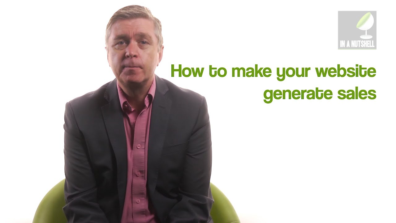 How to make your website generate sales - In a nutshell