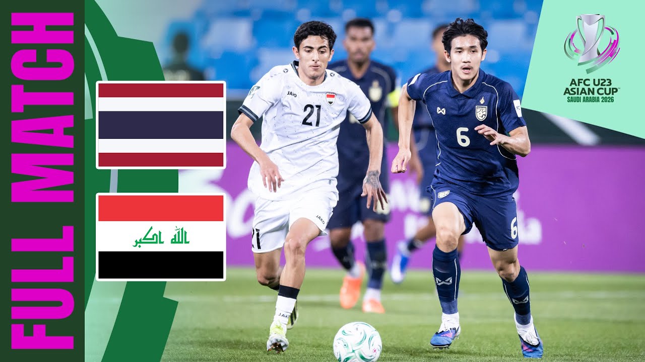 Thailand vs Iraq | Full Match | AFC U23 Asian Cup&trade; 2026 &ndash; Group Stage