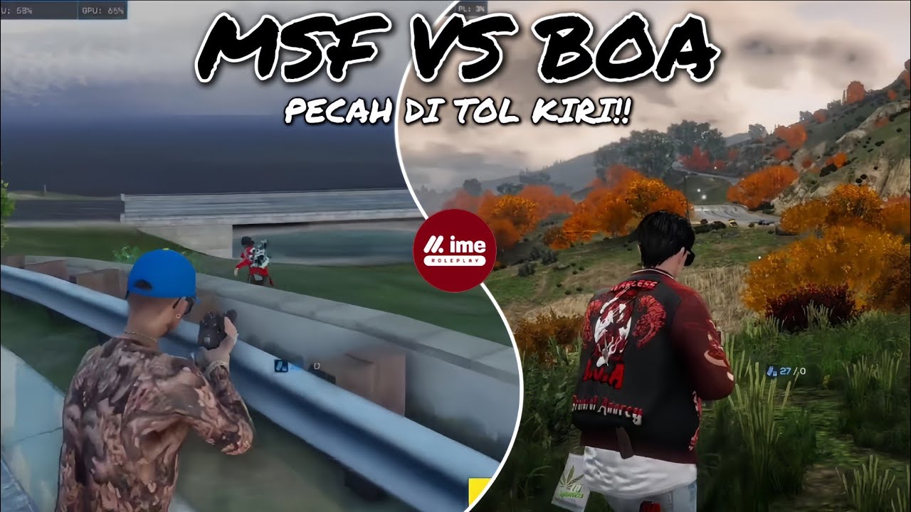 MSF VS BOA - PECAH DI TOL KIRI!!#msf #boa #imeroleplay #imerp #gta #roleplay