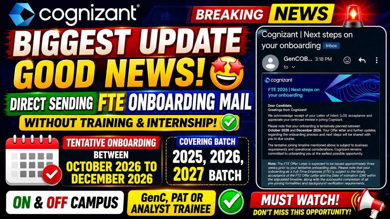 Cognizant BIGGEST UPDATE! Direct FTE Onboarding Mail Without Training & Internship | 2025&ndash;2027 Batch