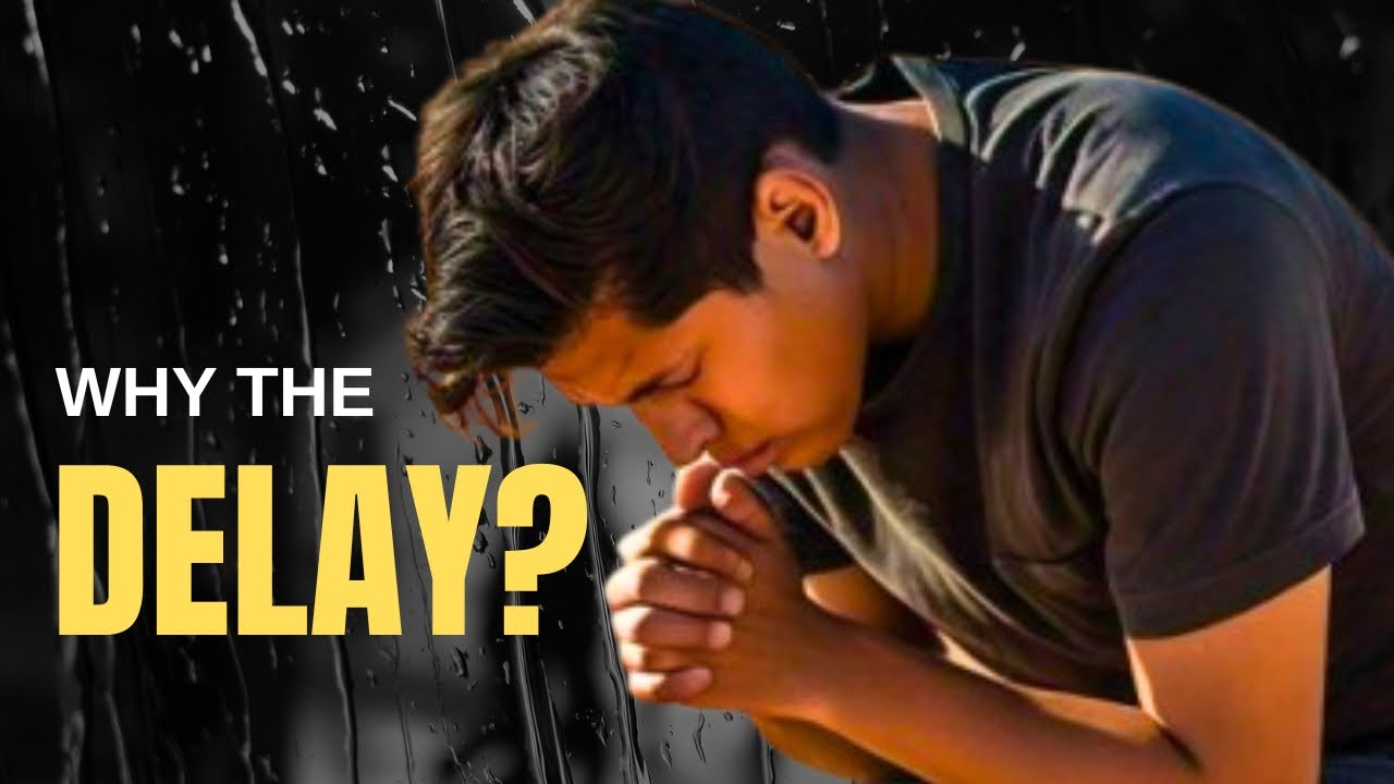 Why God Delays Your Breakthrough (Don’t Lose Faith)