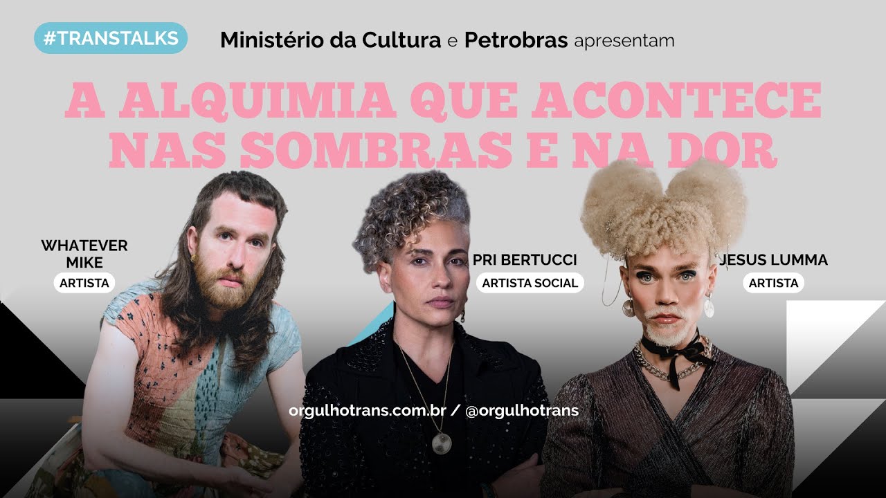 TRANS TALKS #2 | A alquimia que acontece nas sombras e na dor