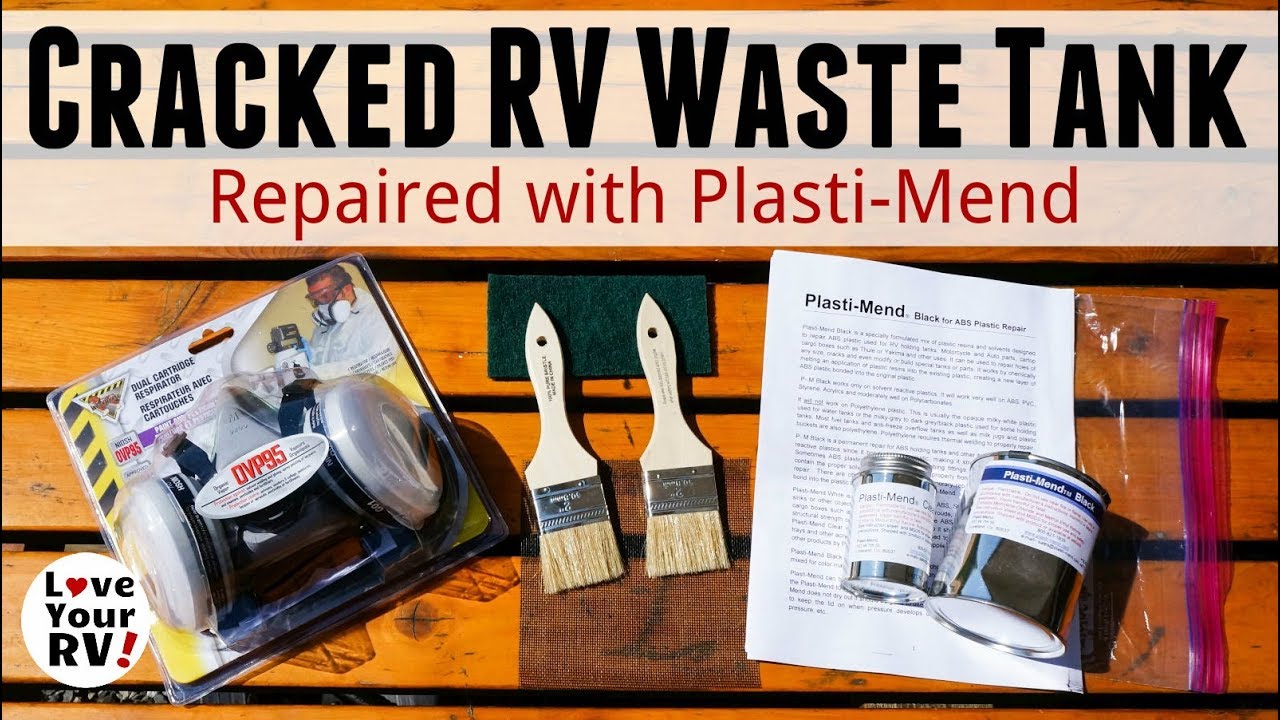 Repairing Cracked RV Waste Tanks with Plasti-Mend