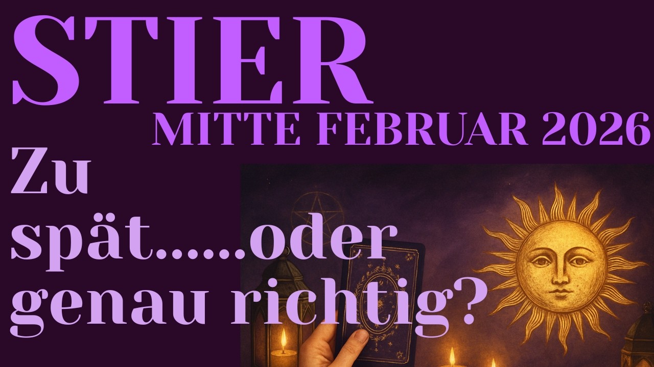 ♉️Stier MITTE FEBRUAR❤️Wenn das Timing alles verändert - Rückkehr mit neuer Energie.✨