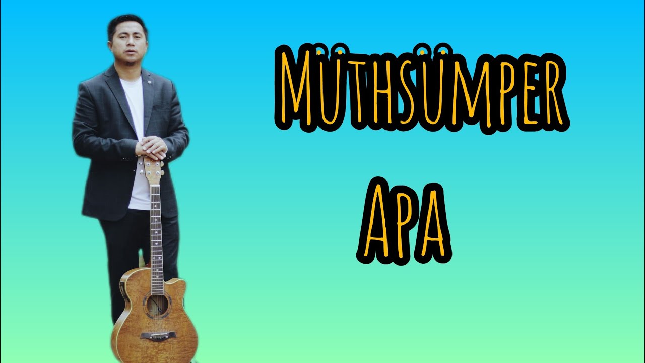 Müthsümper Apa/Mother's Day Song/Official Music Video