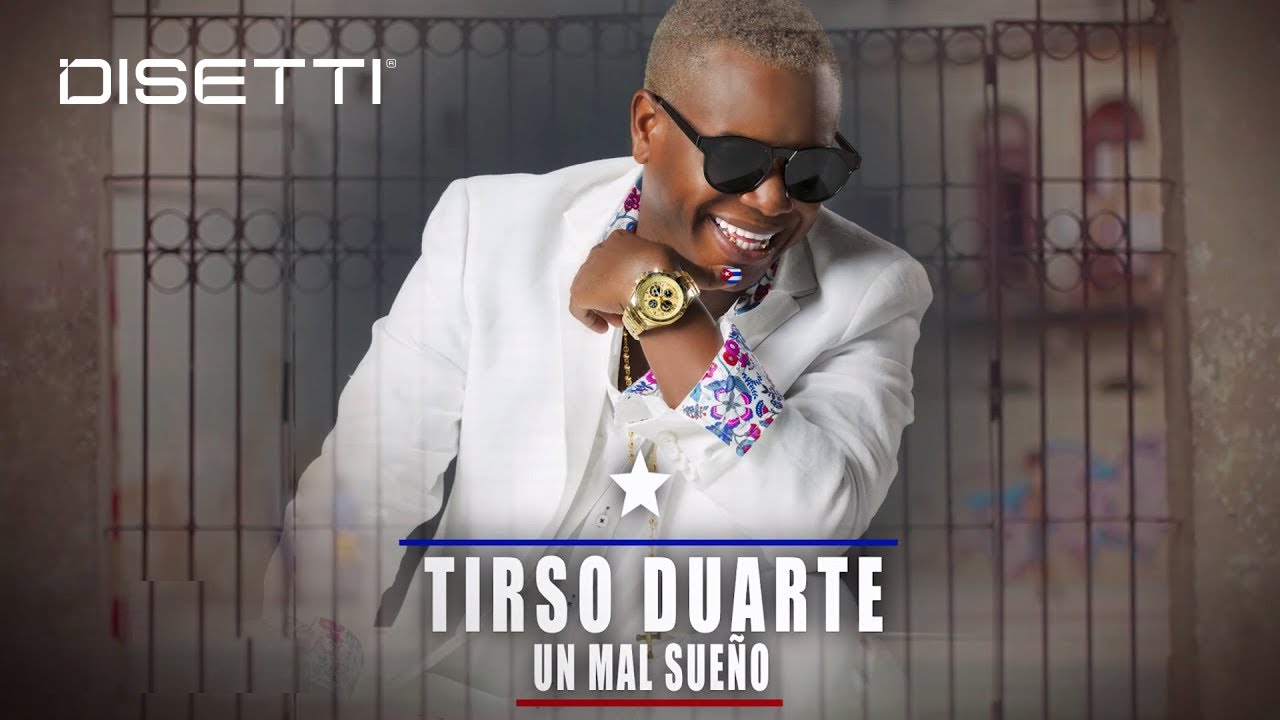 Tirso Duarte - Un Mal Sueño | Salsa Romántica Con Letra
