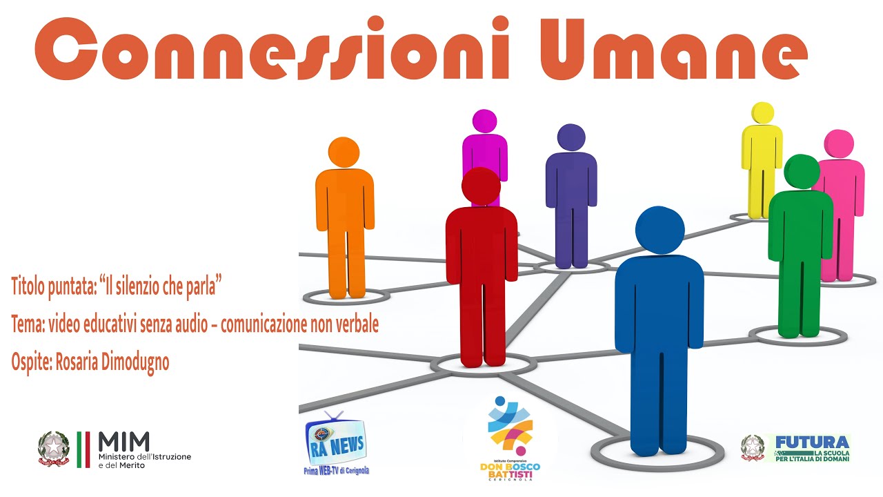 Connessioni Umane - Il silenzio che parla