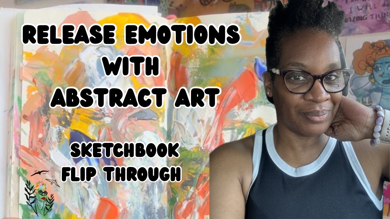 Art Studio Chat-Sketchbook Flip Through-Painting Abstract Figures