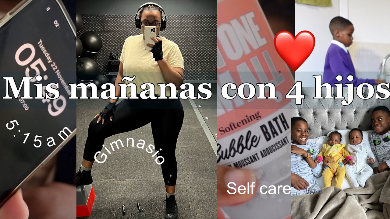 EL DIARIO DE UNA MAMA CON CUATRO HIJOS| Rutina de mañana| dos pares de mellizos | amor propio