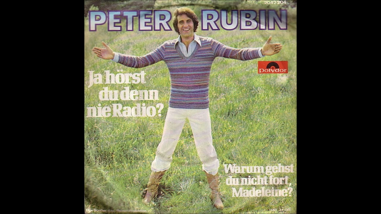 Peter Rubin  -  Ja hörst du denn nie Radio?  1980