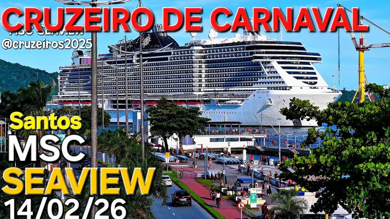 MSC SEAVIEW cruzeiro navio ship 14/02/26 Santos Buzios Salvador @cruzeiros2025 maior #drone