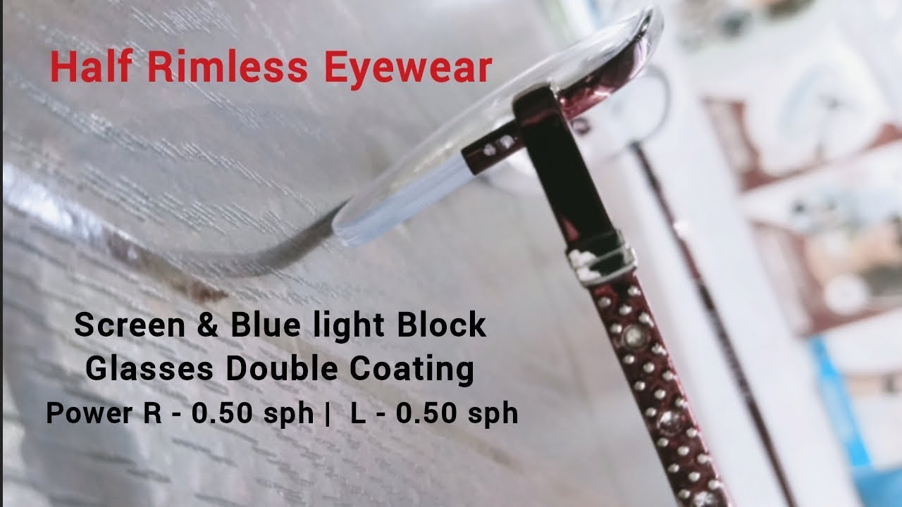 Half rimless glasses for women with O2 eye protection green & blue coating lens #eyewear #eyeglasses
