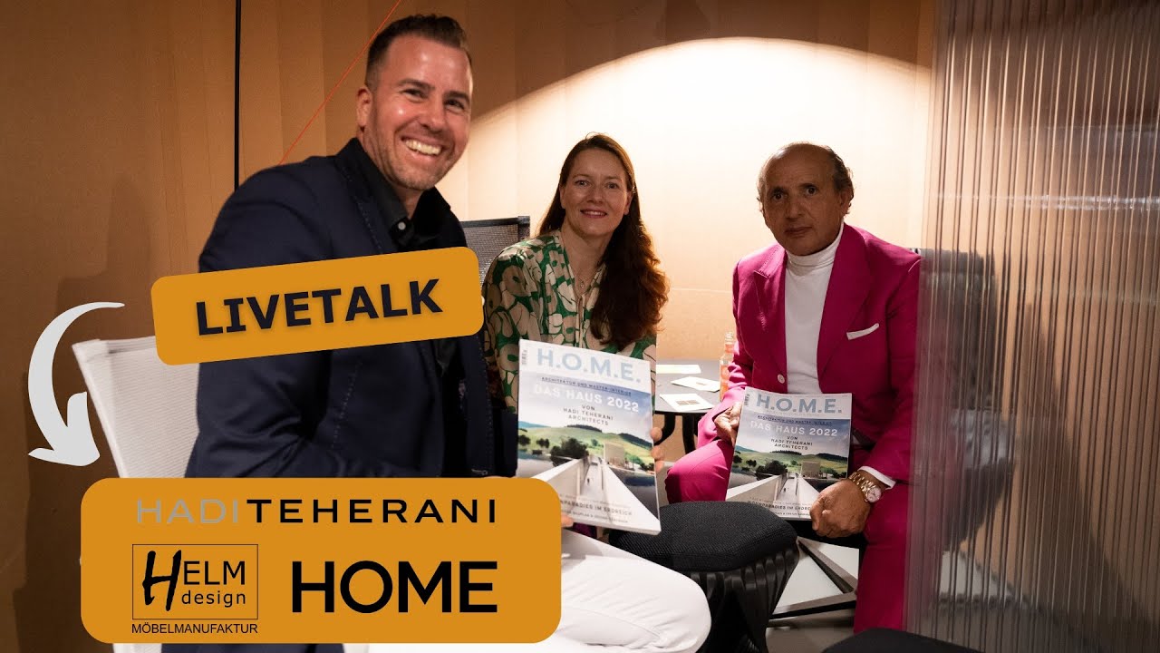 HADI TEHERANI x H.O.M.E x HELM design Talk