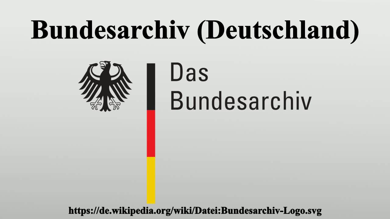 Bundesarchiv (Deutschland)