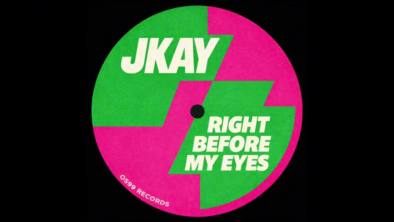 JKAY - RIGHT BEFORE MY EYES