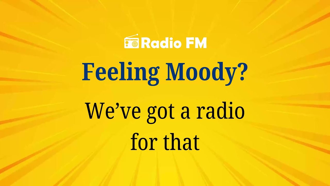 Radios For Your Every Mood | Radio FM