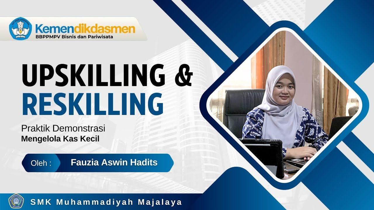 Mengelola Kas Kecil - UPSKILLING RESKILLING BBPPMPV BISPAR BATCH 1 2026