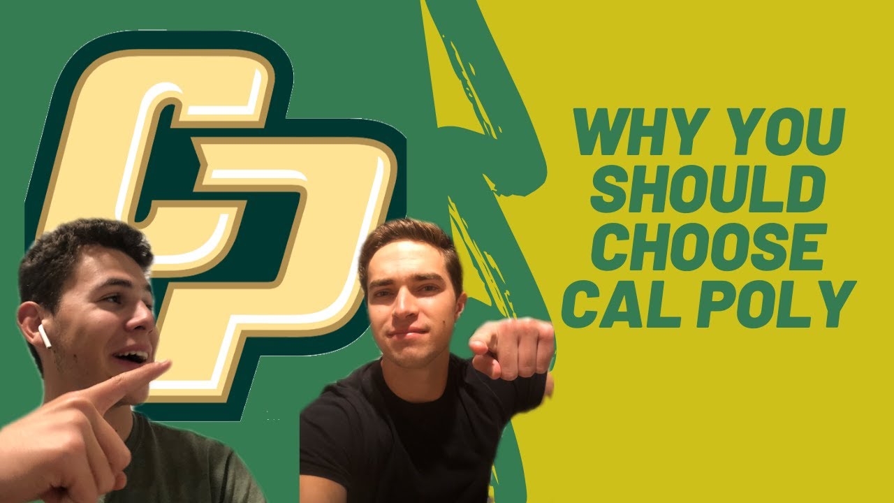 WHY YOU SHOULD CHOOSE CAL POLY - (pros/cons & everything you should know)