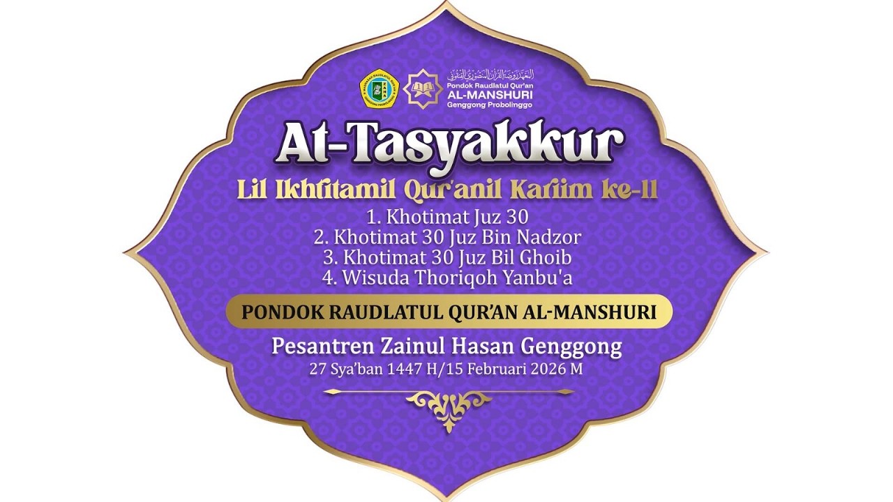 [PUTRI] AT-TASYAKKUR LIL IKHTITAMIL QUR'ANIL KARIIM KE-11 PONDOK RAUDLATUL QUR'AN AL-MANSHURI PZH G4