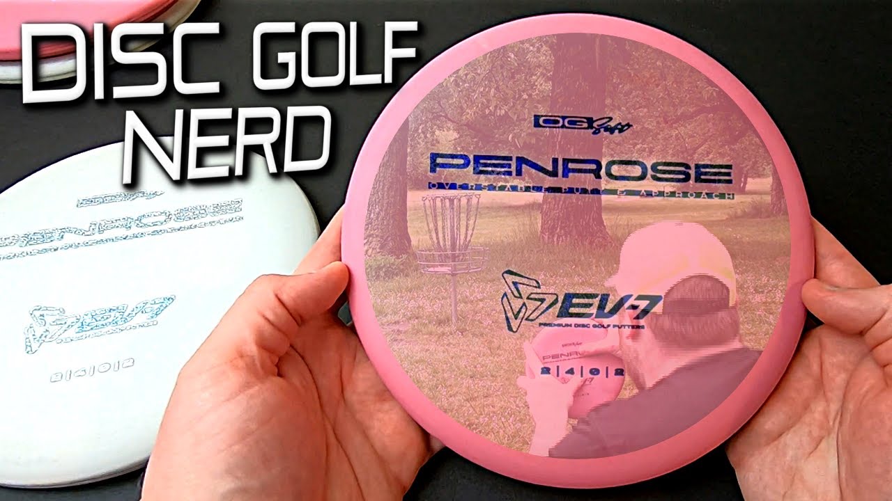 EV-7 Penrose Putter Disc Golf Disc Review - Disc Golf Nerd