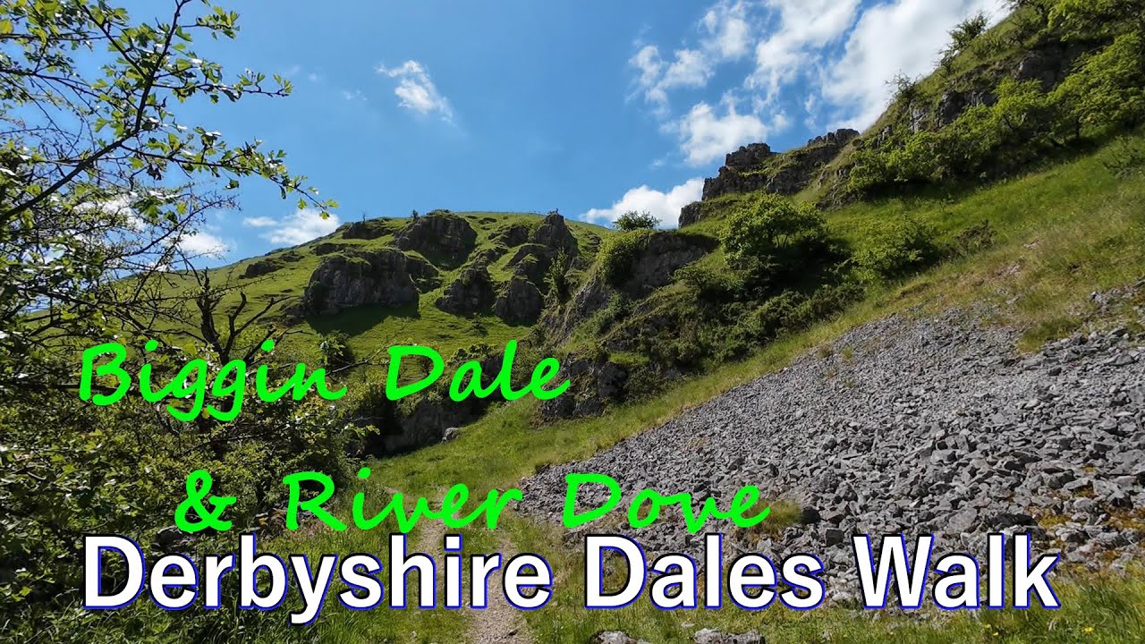 Biggin Dale & River Dove circular walk ¦ Derbyshire Dales