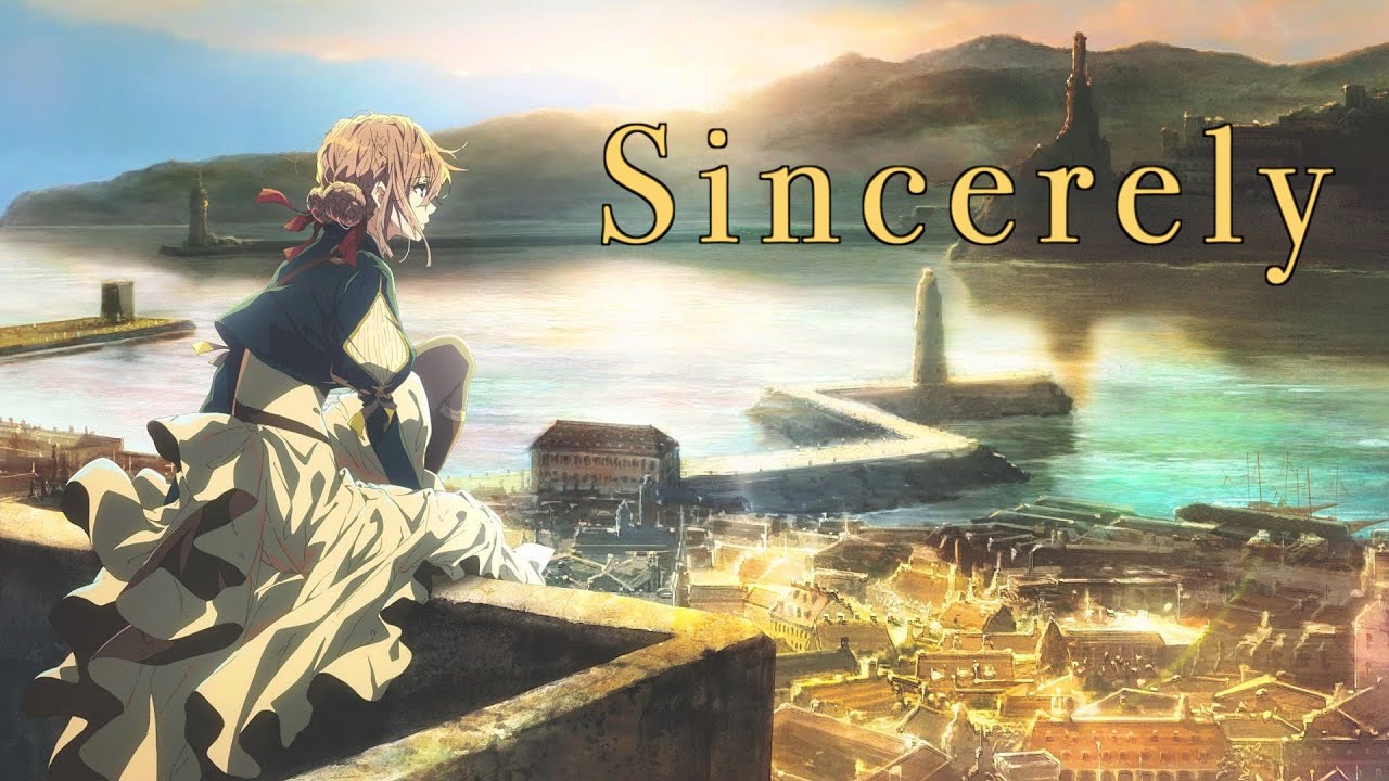 (MAD)ヴァイオレット・エヴァーガーデン×TRUE「Sincerely」