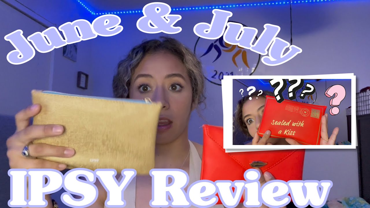June & July IPSY Review! | Alizé Cristál
