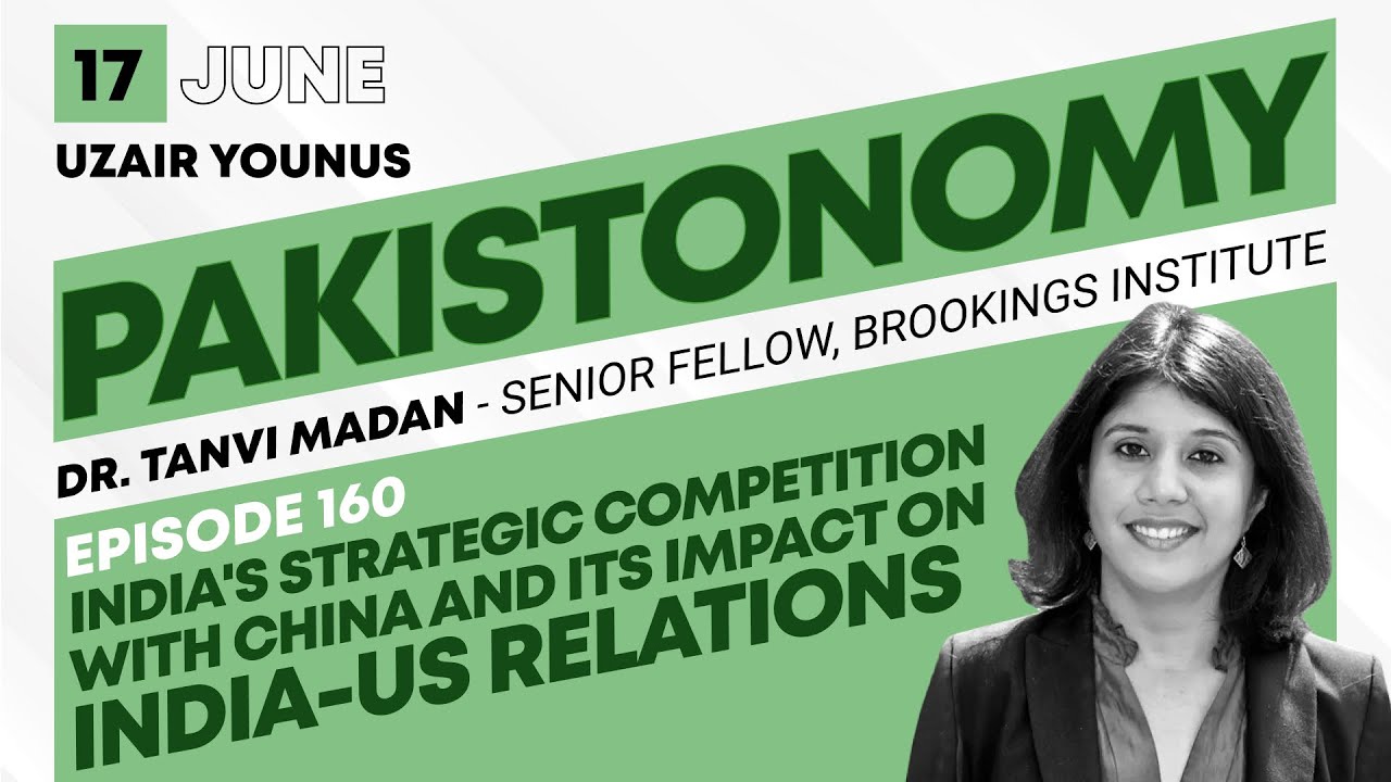 India's strategic competition with China & its impact on US relations | Ep 160 | Dr. Tanvi Madan