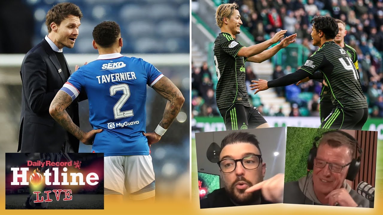 Hotline Live - Reaction from Celtic&rsquo;s win over Hibs and Rangers&rsquo; Ibrox stalemate with Falkirk