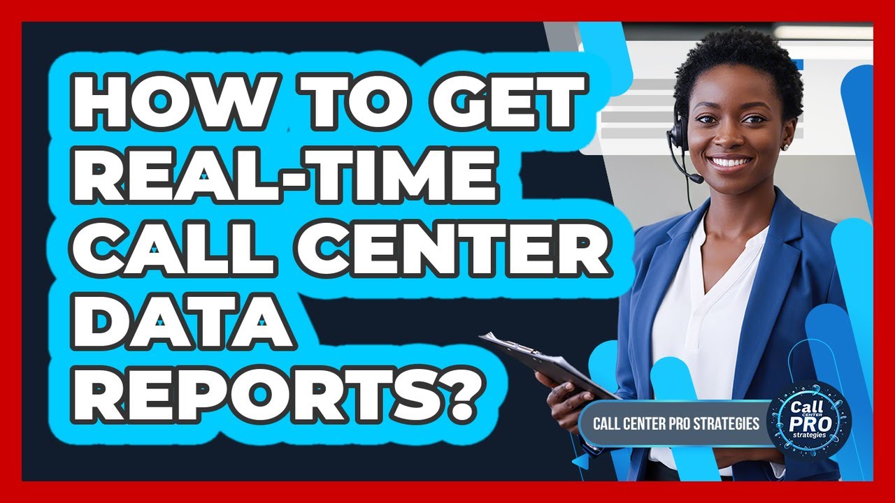 How To Get Real-Time Call Center Data Reports?
