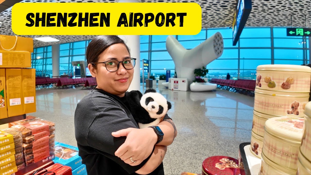 Shenzhen Airport China | London to Manila 🇨🇳