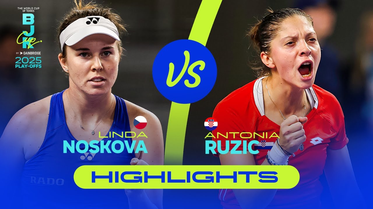 Linda Noskova (CZE) vs Antonia Ruzic (CRO) | 2025 BJK Cup Play-offs | Match Highlights