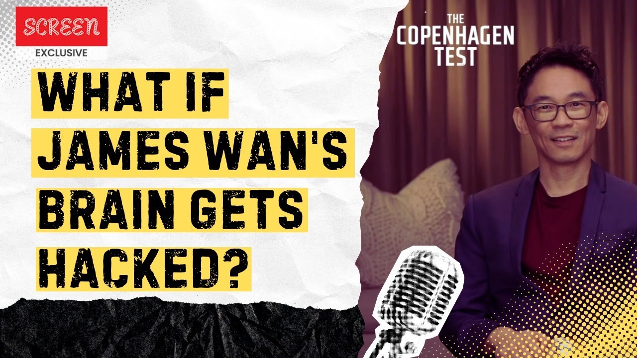 Conjuring Creator James Wan: ''The Copenhagen Test' Is All About Real-World Horror' | Screen