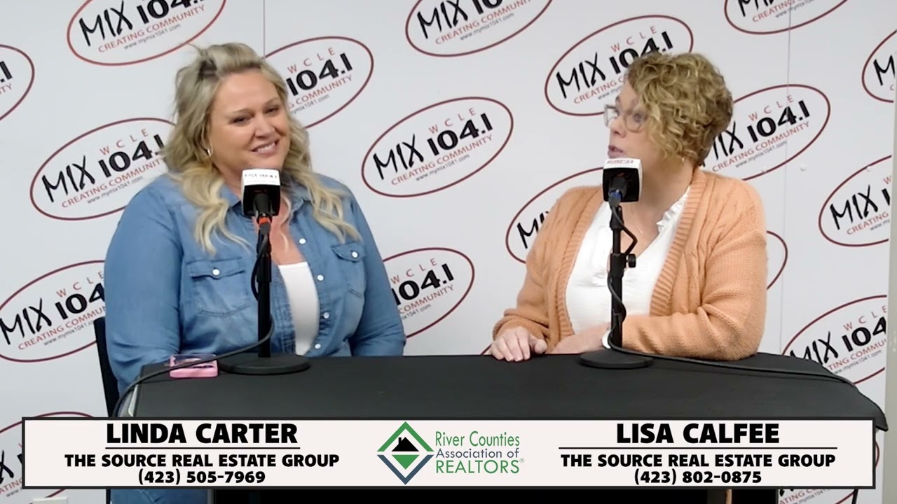 River Counties Realty Roundup  - Linda Carter & Lisa Calfee, The Source Real Estate Group