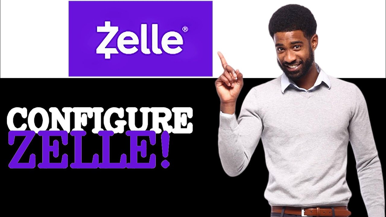 How To Configure Zelle Send Money (2025)