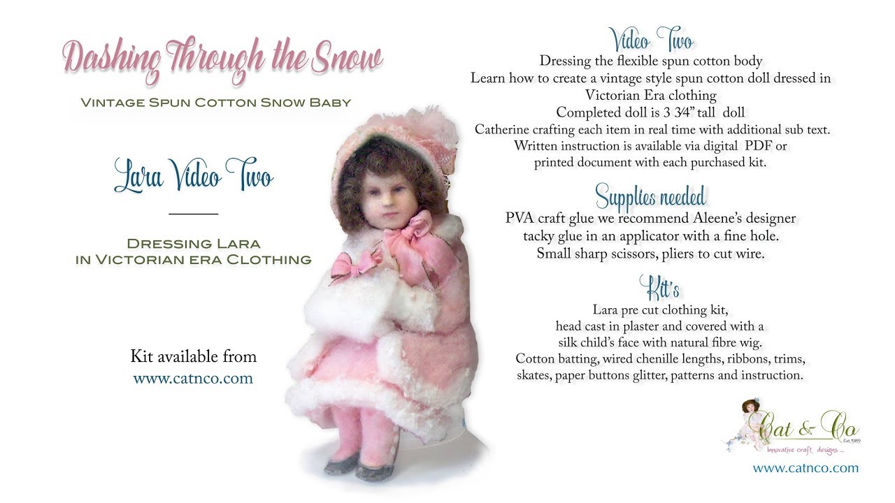 Making Lara a Victorian Style Spun Cotton Doll
