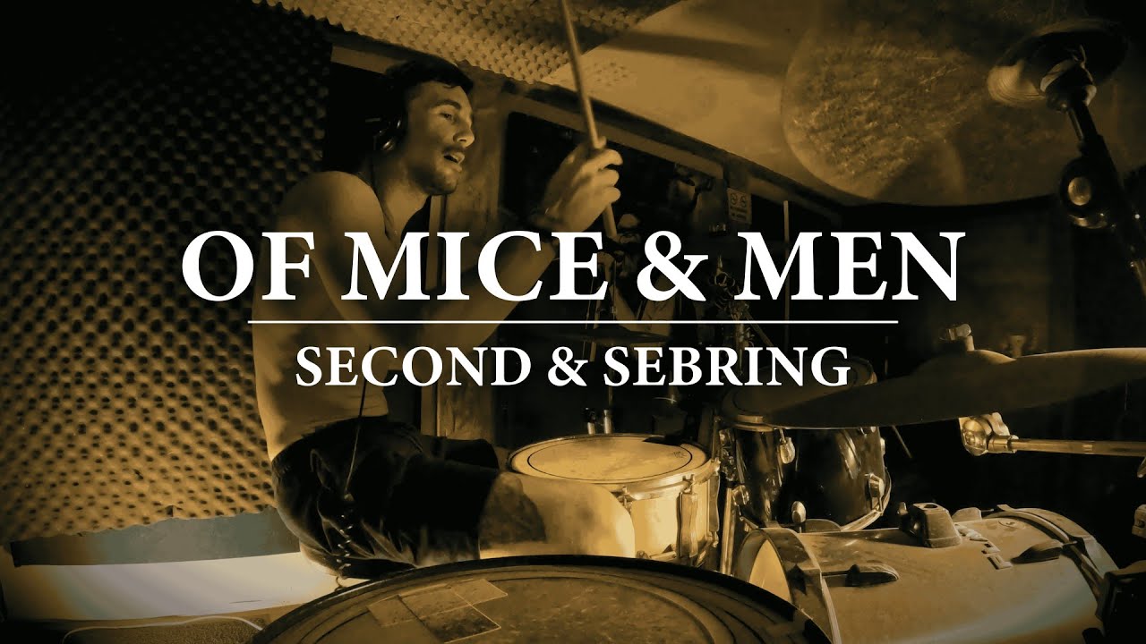 Of Mice & Men - Second & Sebring (DRUM COVER)