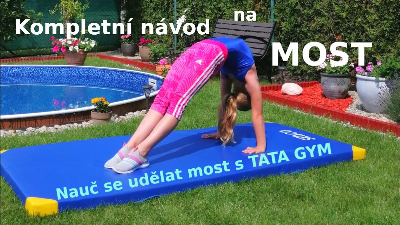 Podrobný návod na MOST - gymnastika pro děti i dospělé