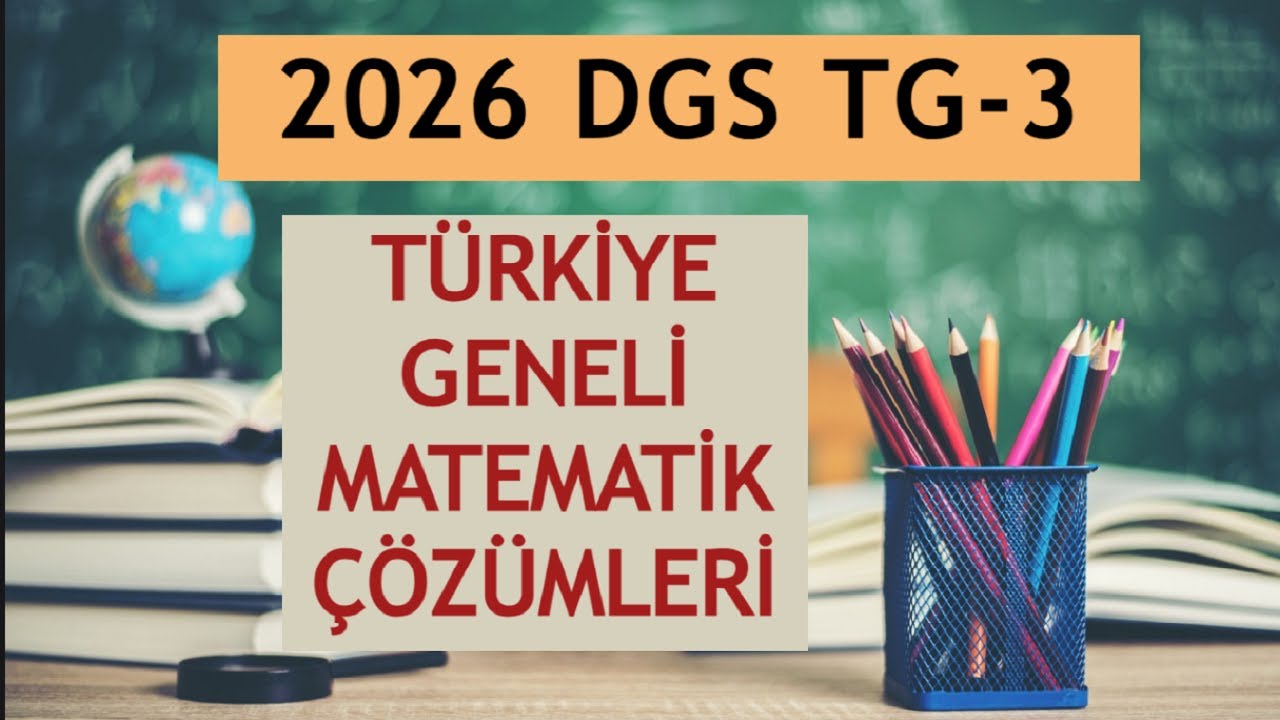2026 DGS TÜRKİYE GENELİ 3. DENEME MATEMATİK ÇÖZÜMLERİ #dgs2026