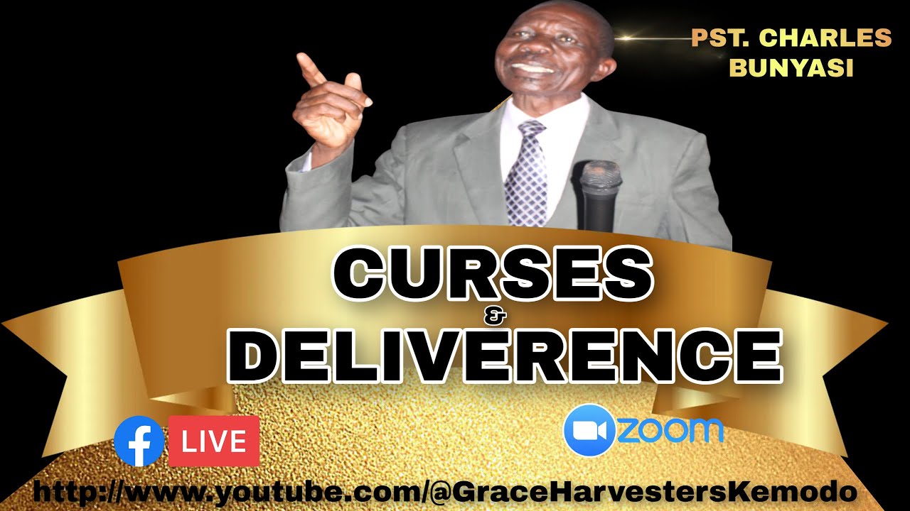 CURSES  DELIVERENCE  - PST  CHARLES BUNYASI