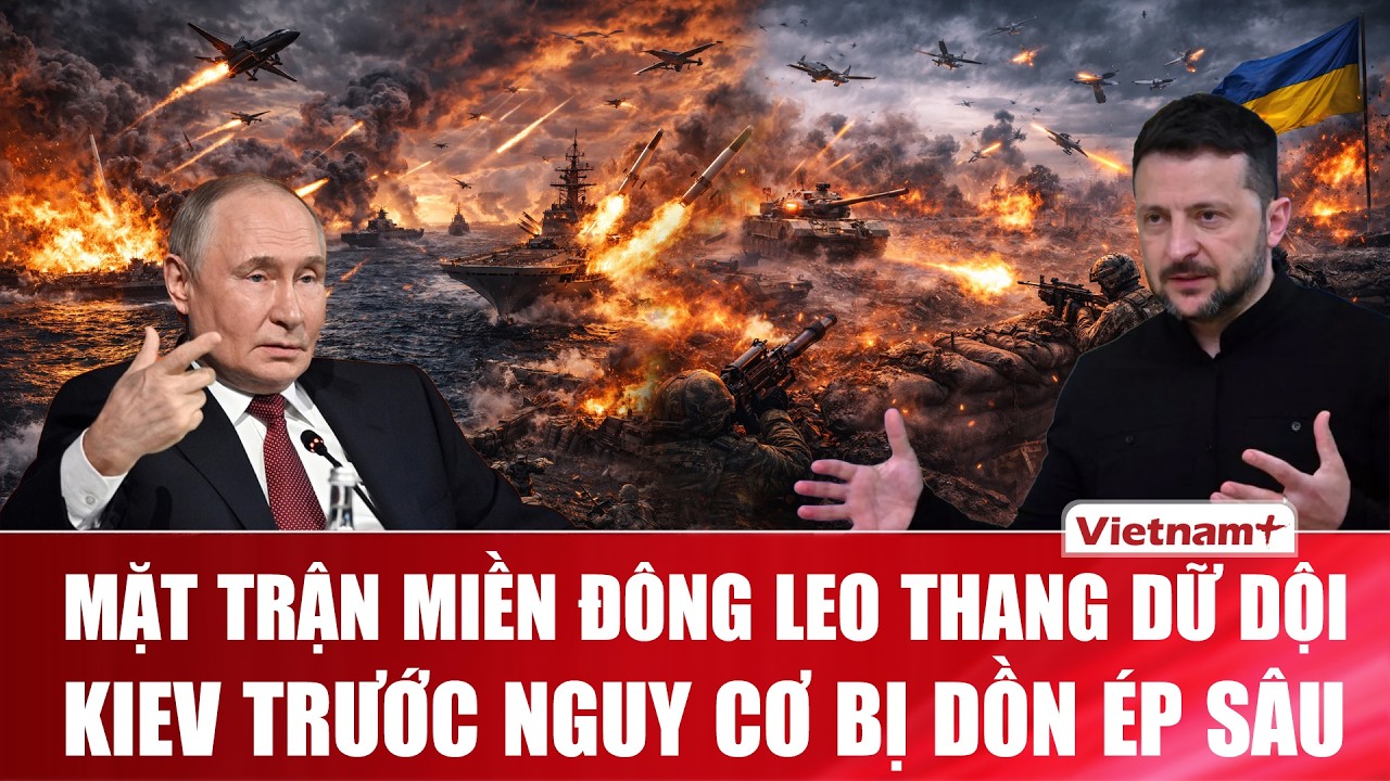 TOÀN CẢNH THẾ GIỚI 20/2: Nga bẻ gãy cuộc phản công của Ukraine ở Yarovaya? Kiev nguy cơ bị dồn ép