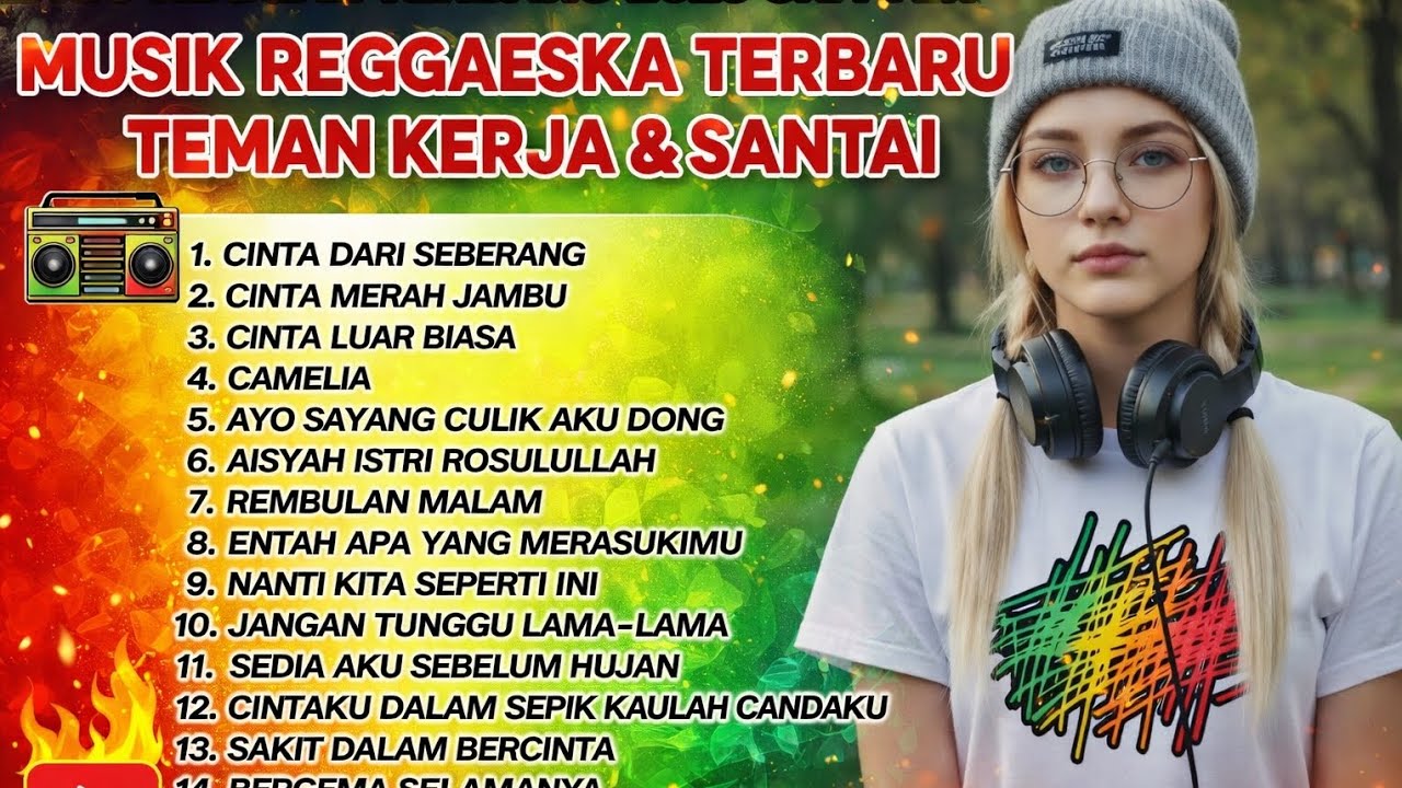 Musik Reggae Ska Nonstop 2025 🎶 Teman Kerja, Santai, & Perjalanan