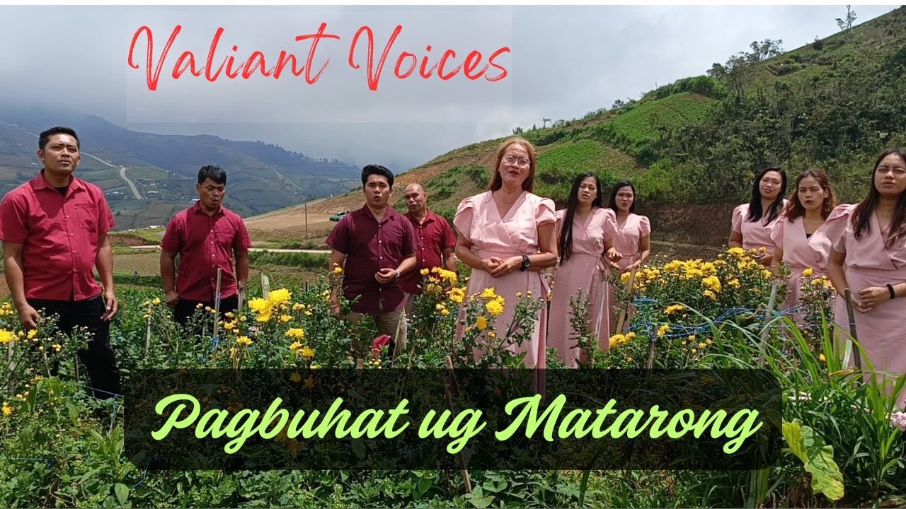 Pagbuhat og Matarong - Valiant Voices