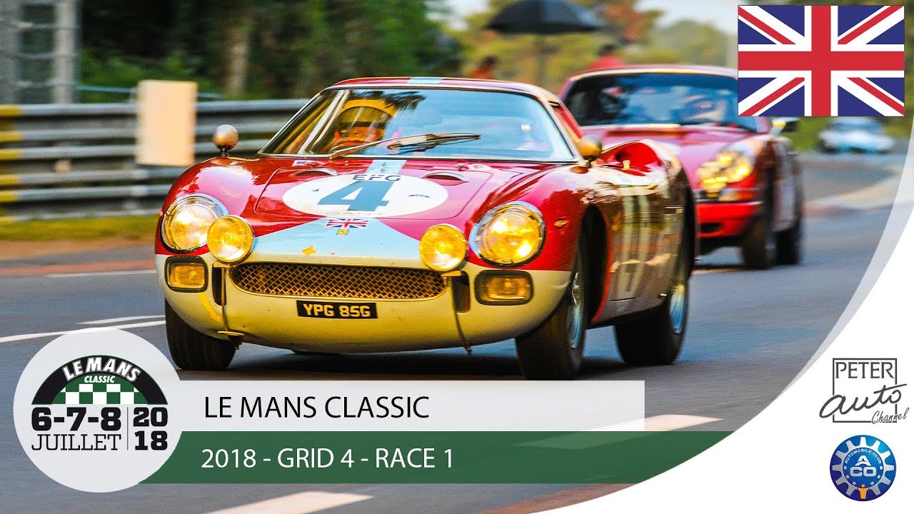 2018 Le Mans Classic - Grid 4 - Race 1