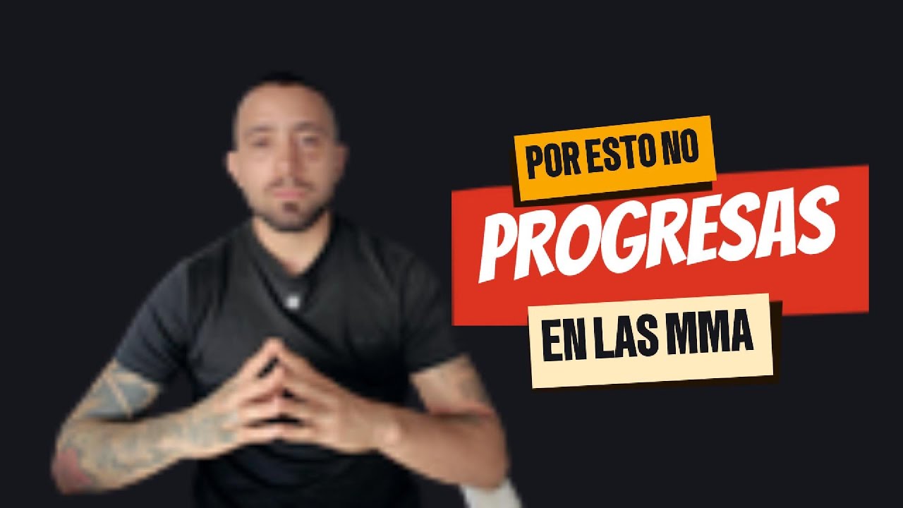 Por esto no avanzas en MMA... y no es tú tecnica.