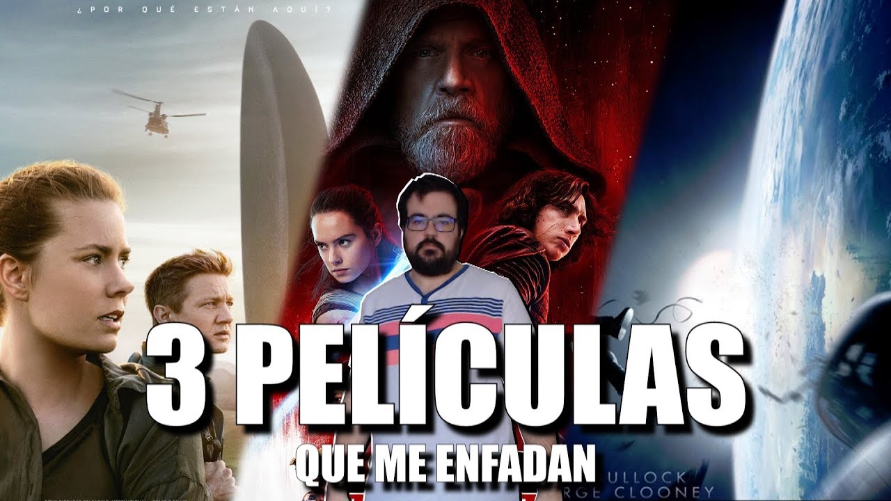 3 Pel&iacute;culas que me enfadan