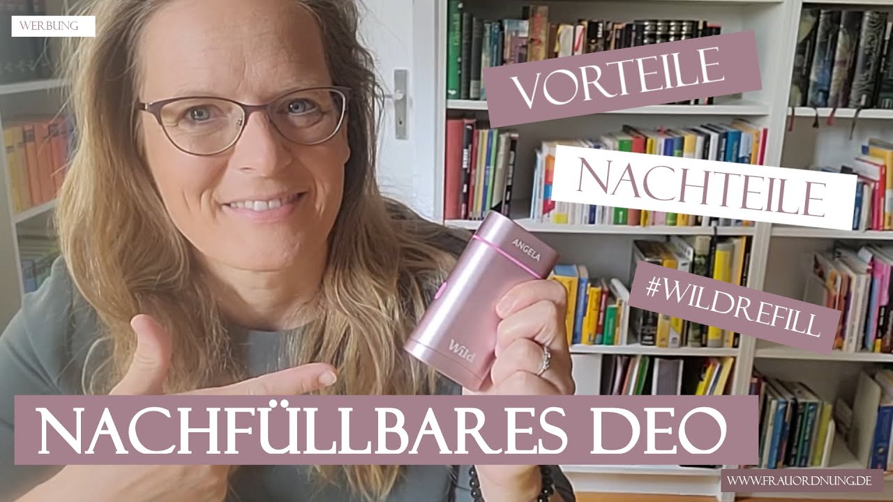 Ich teste f&uuml;r euch: nachf&uuml;llbares Wild DEODORANT - Vor- und Nachteile!      #wildrefill #ordnung