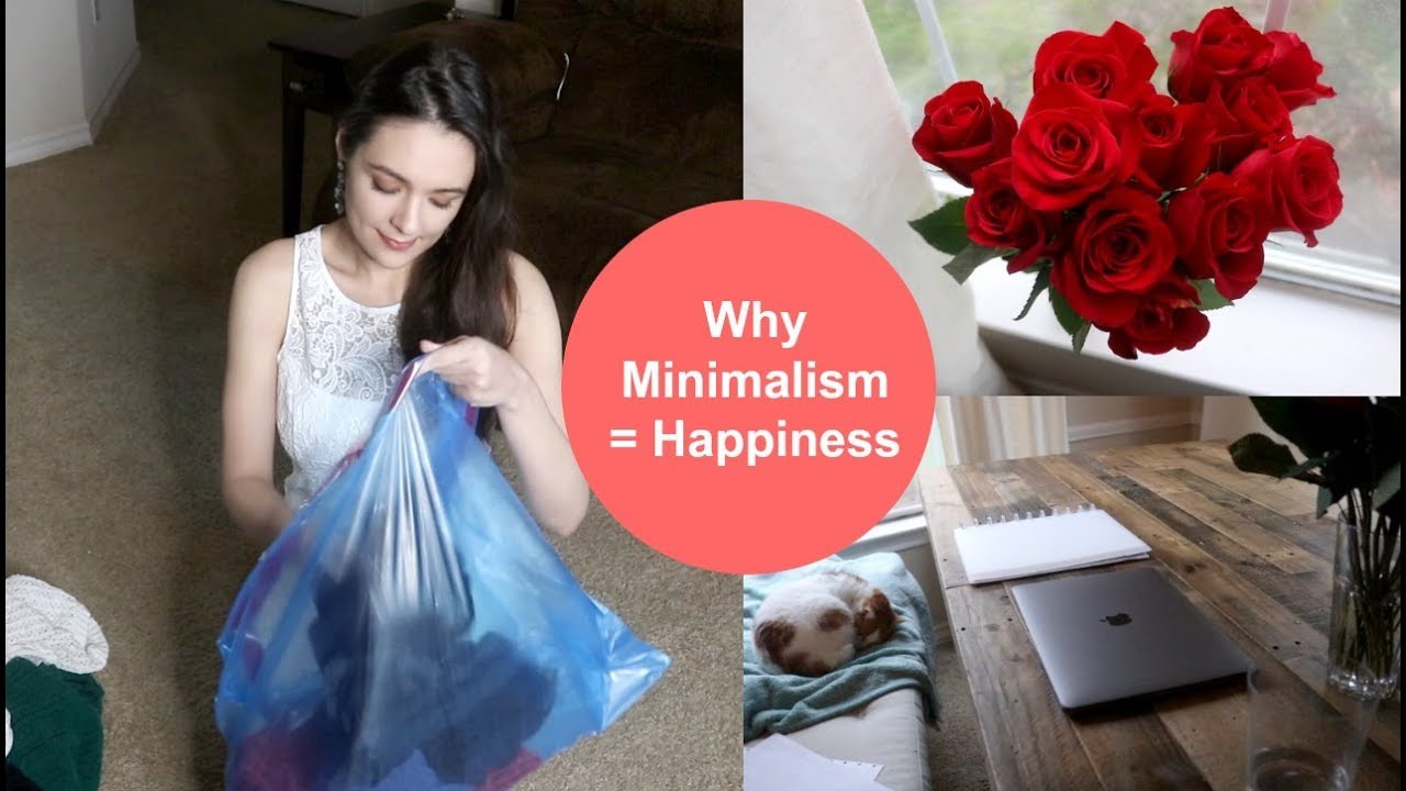 Why Minimalism Is Happiness