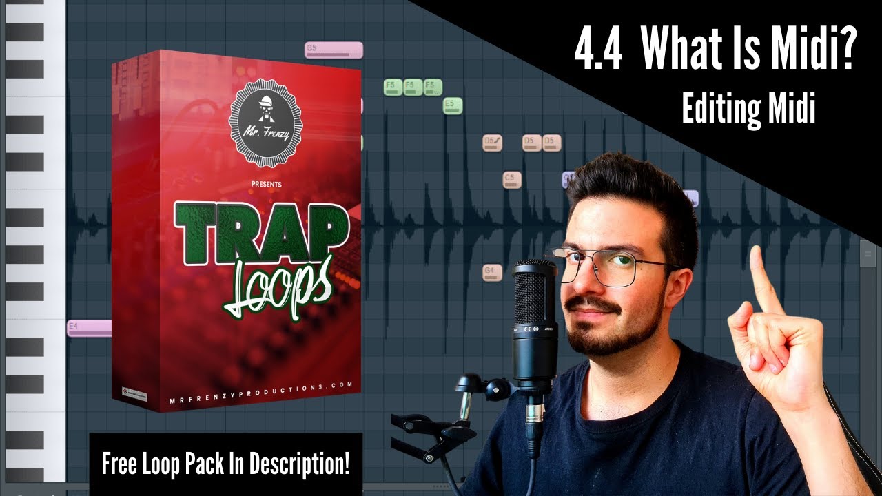 4.4 Editing Midi For Trap Beats
