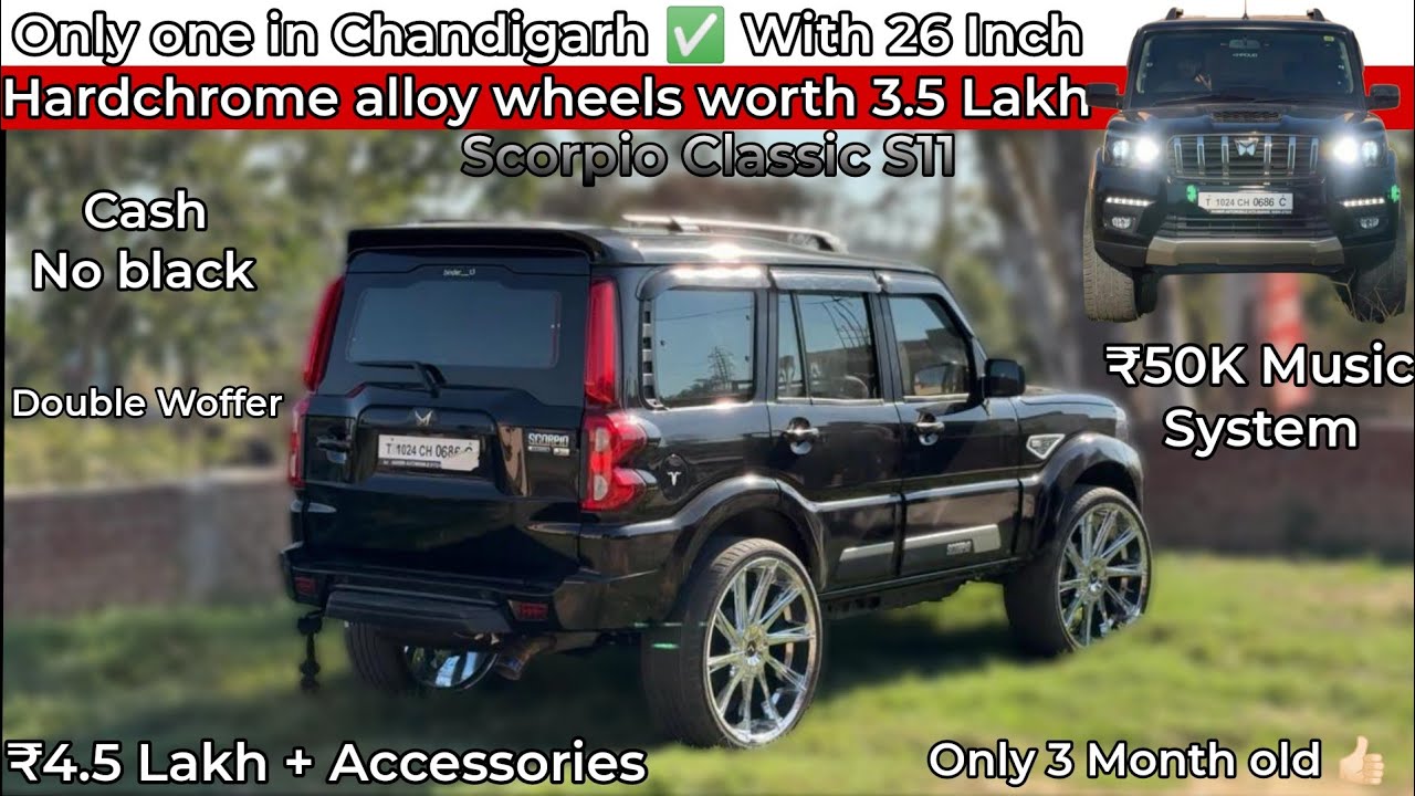 Only 1 in Chandigarh ✅ | Modified Scorpio Classic S11 🚀 with 26 inch Hardchrome Imported Alloys 👌🏻